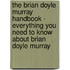 The Brian Doyle Murray Handbook - Everything You Need to Know About Brian Doyle Murray