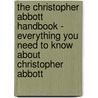 The Christopher Abbott Handbook - Everything You Need to Know About Christopher Abbott door Emily Smith