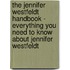 The Jennifer Westfeldt Handbook - Everything You Need to Know About Jennifer Westfeldt