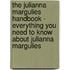 The Julianna Margulies Handbook - Everything You Need to Know About Julianna Margulies