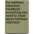 The Kathleen Robertson Handbook - Everything You Need to Know About Kathleen Robertson