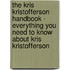 The Kris Kristofferson Handbook - Everything You Need to Know About Kris Kristofferson