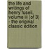 The Life And Writings Of Henry Fuseli, Volume Iii (of 3) - The Original Classic Edition