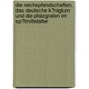 Die Reichspfandschaften, Das Deutsche K�Nigtum Und Die Pfalzgrafen Im Sp�Tmittelalter door Johan Thienard
