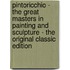 Pintoricchio - the Great Masters in Painting and Sculpture - the Original Classic Edition