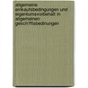 Allgemeine Einkaufsbedingungen Und Eigentumsvorbehalt in Allgemeinen Gesch�Ftsbedinungen door Sven Eisermann