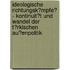 Ideologische Richtungsk�Mpfe? - Kontinuit�T Und Wandel Der T�Rkischen Au�Enpolitik