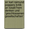 Sir Karl Raimund Poppers Kritik an Totalit�Rem Denken Und 'Geschlossenen Gesellschaften' by Robin R�hling