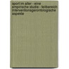 Sport Im Alter - Eine Empirische Studie - Teilbereich Interventionsgerontologische Aspekte by Daniel Seibel