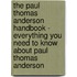 The Paul Thomas Anderson Handbook - Everything You Need to Know About Paul Thomas Anderson