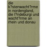 Die K�Stenwacht�Rme in Nordengland, Die L�Ndeburgi Und Wacht�Rme an Rhein Und Donau door Patrick Jung