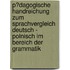 P�Dagogische Handreichung Zum Sprachvergleich Deutsch - Polnisch Im Bereich Der Grammatik