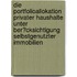Die Portfolioallokation Privater Haushalte Unter Ber�Cksichtigung Selbstgenutzter Immobilien
