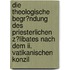 Die Theologische Begr�ndung Des Priesterlichen Z�libates Nach Dem Ii. Vatikanischen Konzil