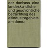 Der  Donbass  Eine Landeskundliche Und Geschichtliche Betrachtung Des Altindustriegebiets Am Donez door Urs Noetzelmann