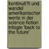 Kontinuit�T Und Wandel Amerikanischer Werte in Der Science-Fiction Trilogie 'Back to the Future'