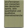 Stra�Ennamen Von Menschen Des Deutschen Sports. Eine Quantitative Und Qualitative Internetrecherche by Sebastian Rosenkranz