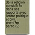 De La Religion Consid�R�E Dans Ses Rapports Avec L'Ordre Politique Et Civil. Premi�Re Partie.(2)