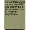 Eine Untersuchung Zur Emotionalit�T Und Affektivit�T in Der Melusine Des Th�Ring Von Ringoltingen door Michael Brückner