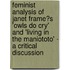 Feminist Analysis of Janet Frame�S 'Owls Do Cry' and 'Living in the Maniototo' - a Critical Discussion