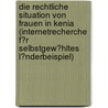 Die Rechtliche Situation Von Frauen in Kenia (Internetrecherche F�R Selbstgew�Hltes L�Nderbeispiel) by A. Gruner