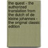 The Quest - the Authorized Translation from the Dutch of De Kleine Johannes - the Original Classic Edition