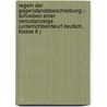 Regeln Der Gegenstandsbeschreibung - Schreiben Einer Verlustanzeige (Unterrichtsentwurf Deutsch, Klasse 6 ) by Sandra Kaske