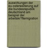 Auswirkungen Der Eu-Osterweiterung Auf Die Bundesrepublik Deutschland Am Beispiel Der Arbeitskr�Ftemigration door Sebastian Klein