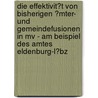 Die Effektivit�T Von Bisherigen �Mter- Und Gemeindefusionen in Mv - Am Beispiel Des Amtes Eldenburg-L�Bz by Carsten Socke