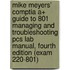 Mike Meyers' Comptia A+ Guide to 801 Managing and Troubleshooting Pcs Lab Manual, Fourth Edition (Exam 220-801)