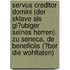 Servus Creditor Domini (Der Sklave Als Gl�Ubiger Seines Herren). Zu Seneca, De Beneficiis (�Ber Die Wohltaten)
