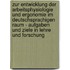 Zur Entwicklung Der Arbeitsphysiologie Und Ergonomie Im Deutschsprachigen Raum - Aufgaben Und Ziele in Lehre Und Forschung