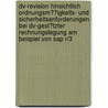 Dv-revision Hinsichtlich Ordnungsm��igkeits- Und Sicherheitsanforderungen Bei Dv-gest�tzter Rechnungslegung Am Beispiel Von Sap R/3 door Manuel Gedack