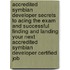 Accredited Symbian Developer Secrets to Acing the Exam and Successful Finding and Landing Your Next Accredited Symbian Developer Certified Job