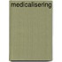 Medicalisering