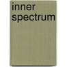 Inner spectrum door Maurice Verheul