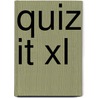 Quiz it XL door Uitgeverij schoolsupport