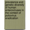 Prevalence and Genetic Diversity of Human Enteroviruses in the Context of Poliovirus Eradication door Sabine M.G. van der Sanden