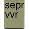 SEPR VVR door Marc Reijnen