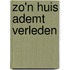 Zo'n huis ademt verleden