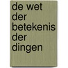 De wet der betekenis der dingen door Albert Magomedov