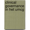 Clinical Governance in het UMCG by C.S.M. Luijckx
