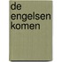 De Engelsen komen