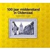 100 jaar middenstand in Oldenzaal