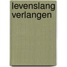 Levenslang verlangen door Fien van Tienen