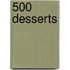 500 Desserts