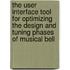 The user interface tool for optimizing the design and tuning phases of musical bell