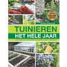 Tuinieren het hele jaar by K.T. Noordhuis