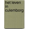 Het leven in Culemborg door Rob den Boer