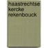 Haastrechtse Kercke Rekenbouck